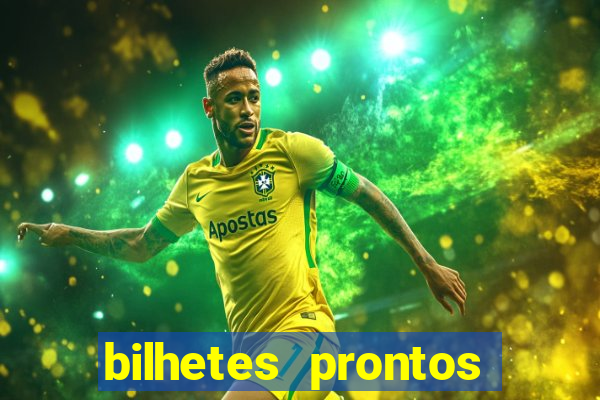 bilhetes prontos futebol hoje